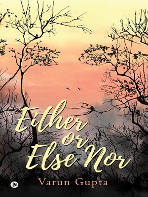 cover image of Either Or Else Nor